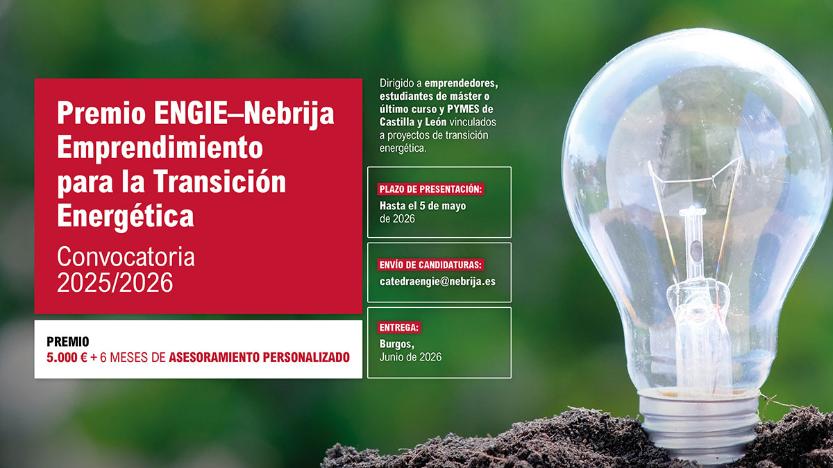 Premio ENGIE–Nebrija Emprendimiento para la Transición Energética - 2025/26